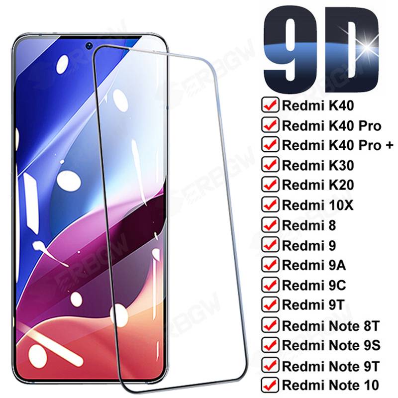 Kính cường lực 9D bảo vệ màn hình cho Xiaomi Redmi K20 K30 K40 Pro plus 8A 9 9A 9C 10X Redmi Note 8 9 10 Pro 8T 9T 9S