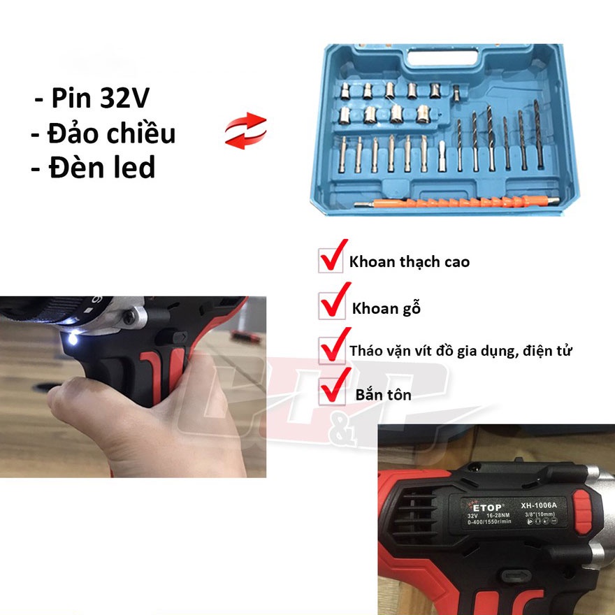 Máy khoan pin XH1006-32V, Máy bắn vít cầm tay chính hãng ETOP | Kèm bộ phụ kiện mũi khoan, mũi vít, tháo mở ốc