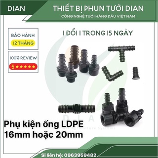 Phụ kiện ống tưới LDPE 16mm-20mm cho hệ thống tưới
