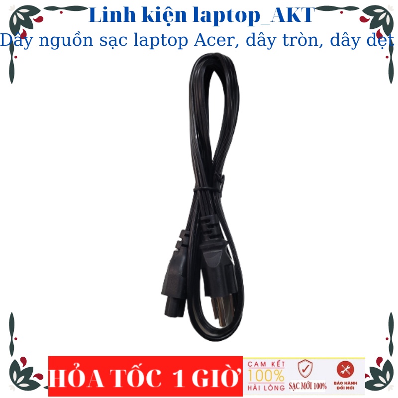 Dây nguồn sạc laptop Acer, dây tròn, dây dẹt