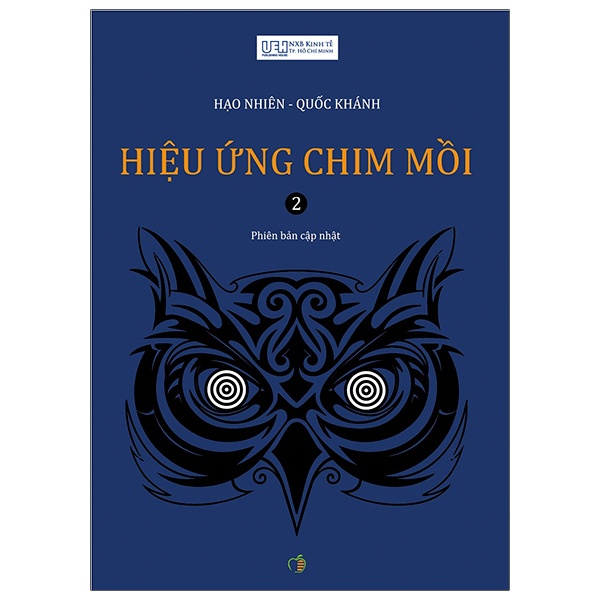 Sách Hiệu Ứng Chim Mồi (Tập 2) - Tái Bản 2021
