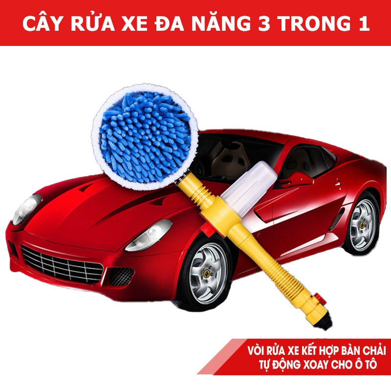 Cây rửa xe Ô Tô kết hợp bàn chải cọ xoay tự động, cây rửa xe đa năng có thể lau xe - lau kính - tưới cây - rửa tường