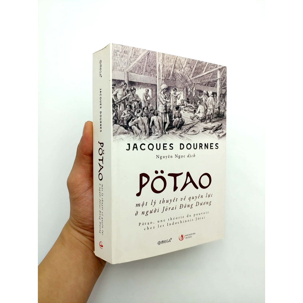 [Mã BMBAU50 giảm 7% đơn 99K] Sách - Potao – Một Lý Thuyết Về Quyền Lực Ở Người Jorai Đông Dương
