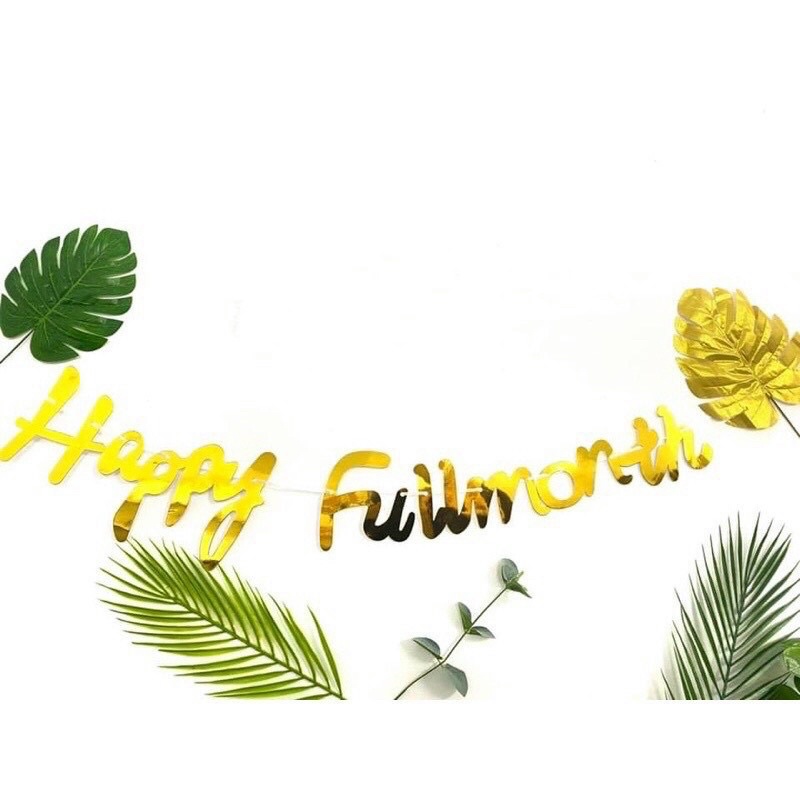 Dây chữ Happy Full Month ép kim trang trí đầy tháng bé trai bé gái