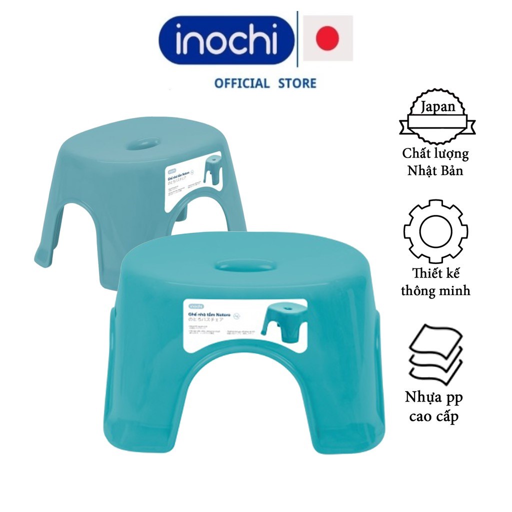 Ghế nhựa, ghế tắm thấp Nhà Tắm Notoro INOCHI Dành cho Mẹ Và Bé Nhựa Cao Cấp Chắc Chắn Với Chiều Cao Phù Hợp Cho Bé