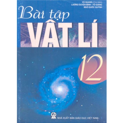 Sách - Bài Tập Vật Lý Lớp 12 (Cơ Bản)