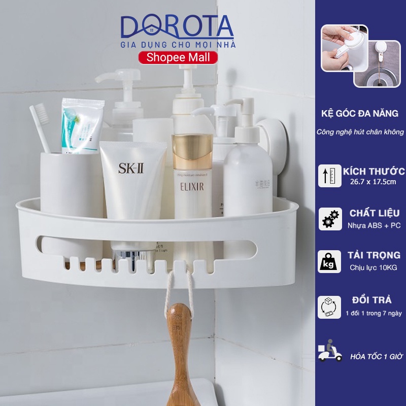 Kệ góc dán tường cao cấp DOROTA công nghệ hút chân không dễ di chuyển tháo rời vệ sinh đựng đồ nhà tắm decor AW557