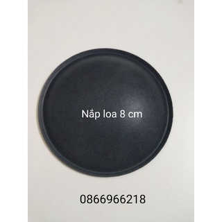 Nắp loa mũ loa rốn loa 8 cm.