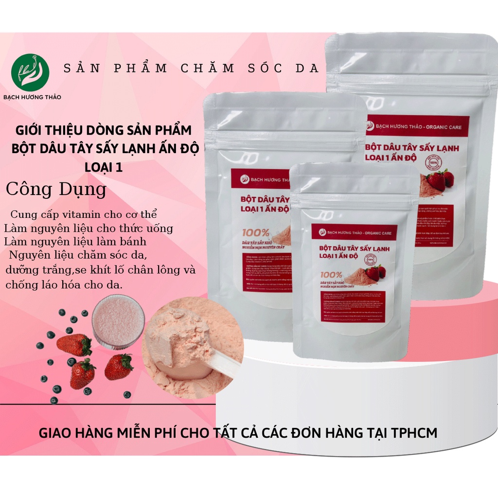 Bột dâu tây nguyên chất sấy lạnh nghiền min - Bột rau củ quả làm đẹp da tạo màu bánh | Bạch Hương Thảo