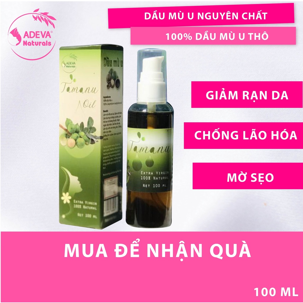 Dầu mù u nguyên chất ⚡FREESHIP⚡ cung cấp độ ẩm cho da căng mịn - Adeva Noni 120 ml