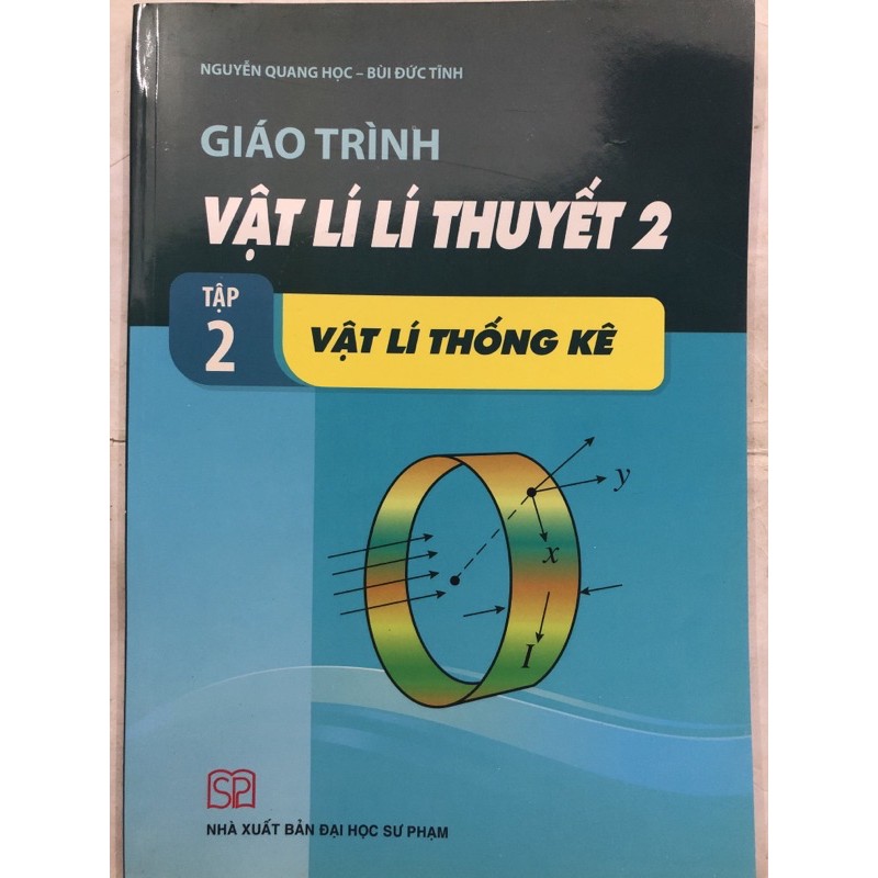 Sách - Giáo trình vật lí lí thuyết 2 Tập 2: Vật lí thống kê