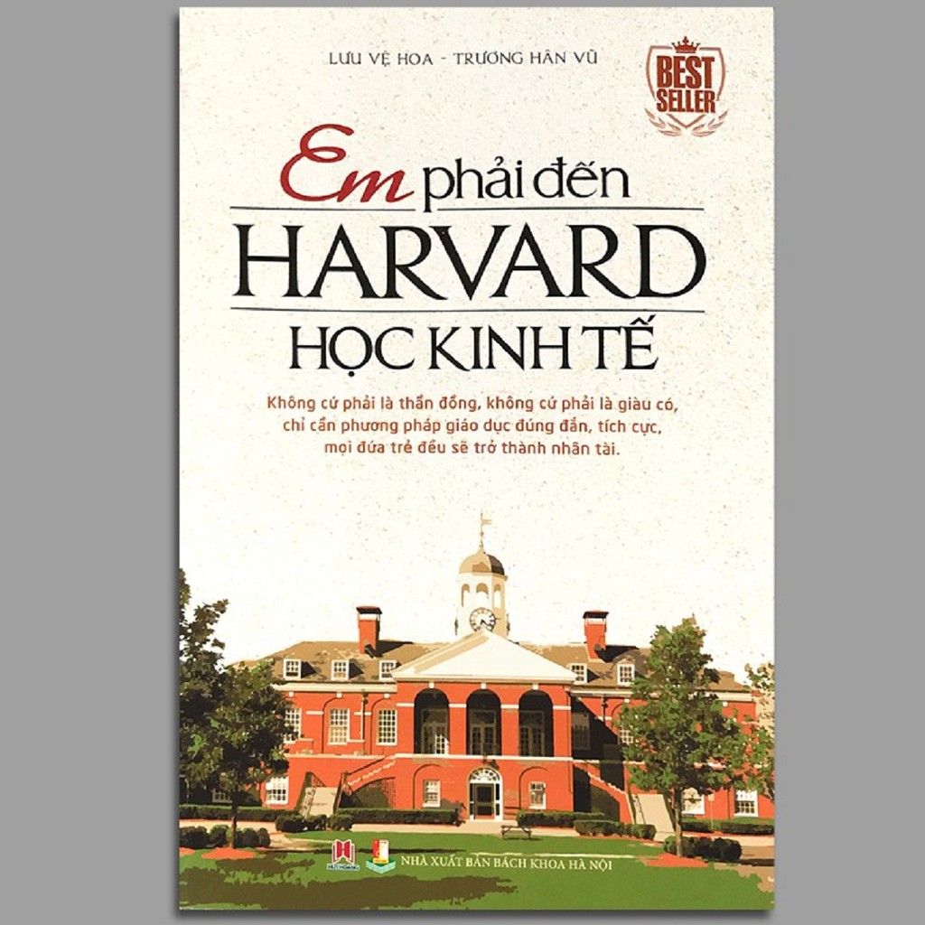 Sách - Em Phải Đến Harvard Học Kinh Tế