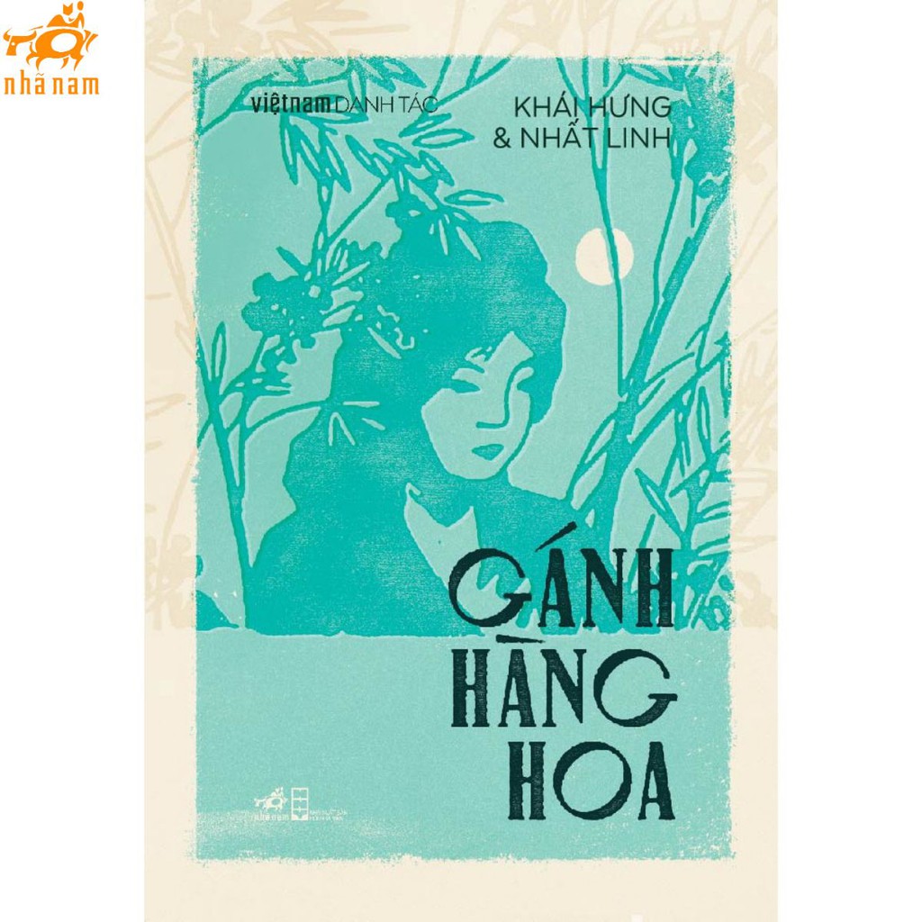 Sách - Gánh hàng hoa (Việt Nam danh tác) (Nhã Nam)