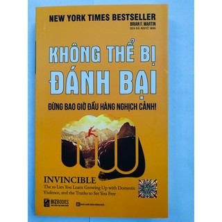 Không Thể Bị Đánh Bại - Đừng Bao Giờ Đầu Hàng Nghịch Cảnh