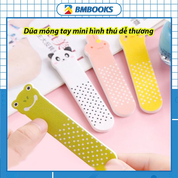 Dũa móng tay mini 2 mặt hình thú dễ thương BMBooks