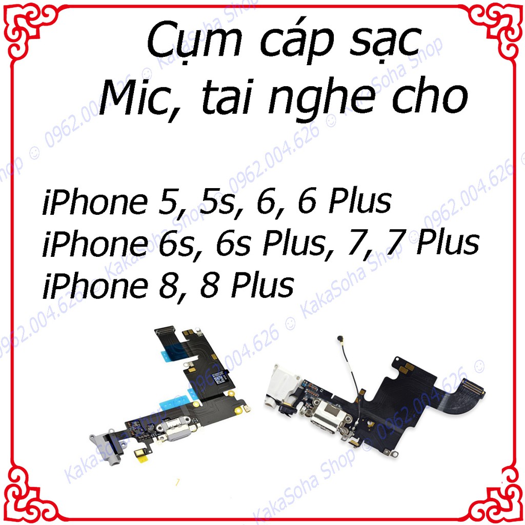 CỤM CHÂN SẠC IPHONE, CỤM CÁP MIC, JACK CẮM TAI NGHE IPHONE 5 ĐẾN 8 PLUS