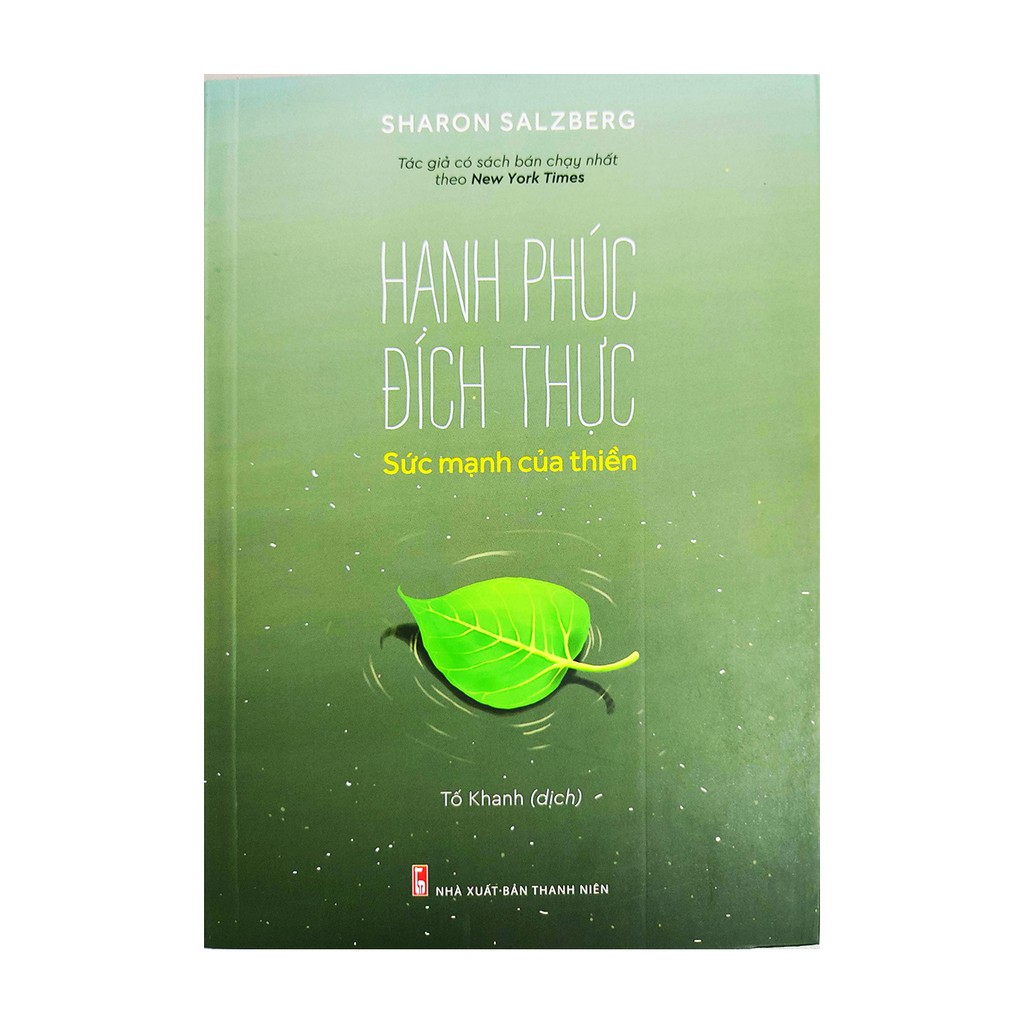 Sách - Hạnh phúc đích thực - Sức mạnh của thiền (Phương Nam)