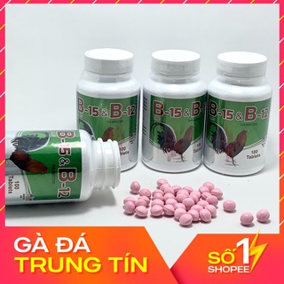 B15 b12 dinh dưỡng nuôi-cung cấp năng lượng cho gà đá bo lớn