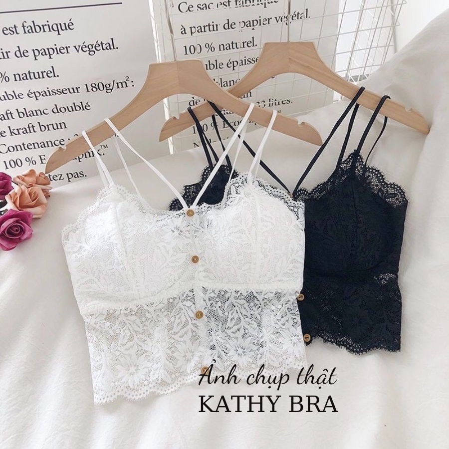 A05 Áo Bra Ren KATHY BRA Dáng Bralette Đính Cúc 2 Dây Không gọng Có Mút Ngực Siêu Xinh