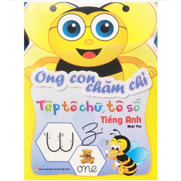 Sách - Con ong chăm chỉ - Tập tô chữ, tô số Tiếng Anh