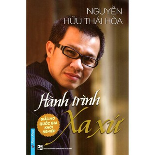 Sách First News - Hành Trình Xa Xứ - Giấc Mơ Quốc Gia Khởi Nghiệp