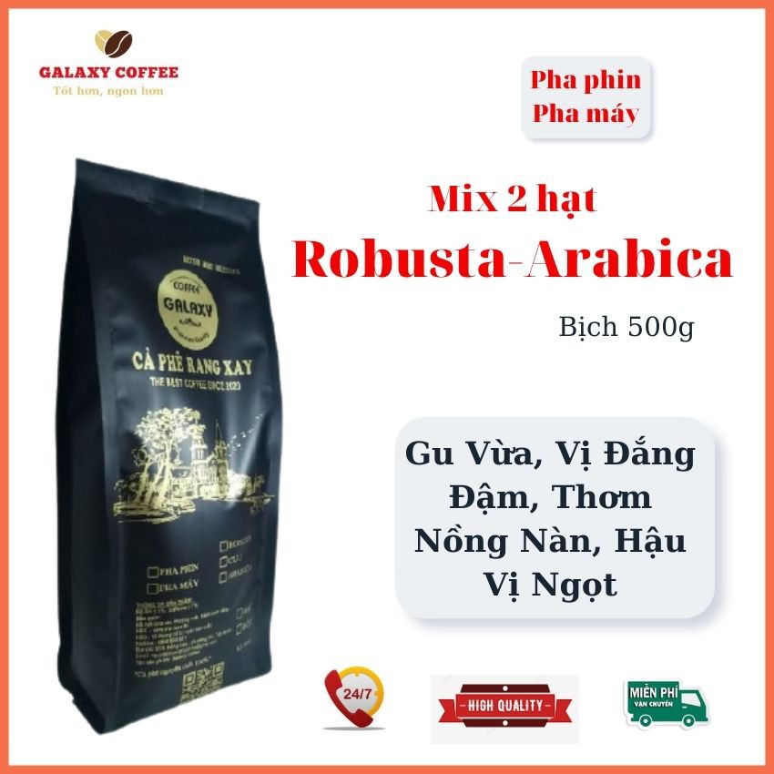 Cà Phê Rang Xay Mix 2 Hạt Robusta, Arabica Cafe Nguyên Chất,Gu Vừa, Vị Đắng Đậm, Thơm Nồng Nàn, Galaxy Coffee RA05, 500g