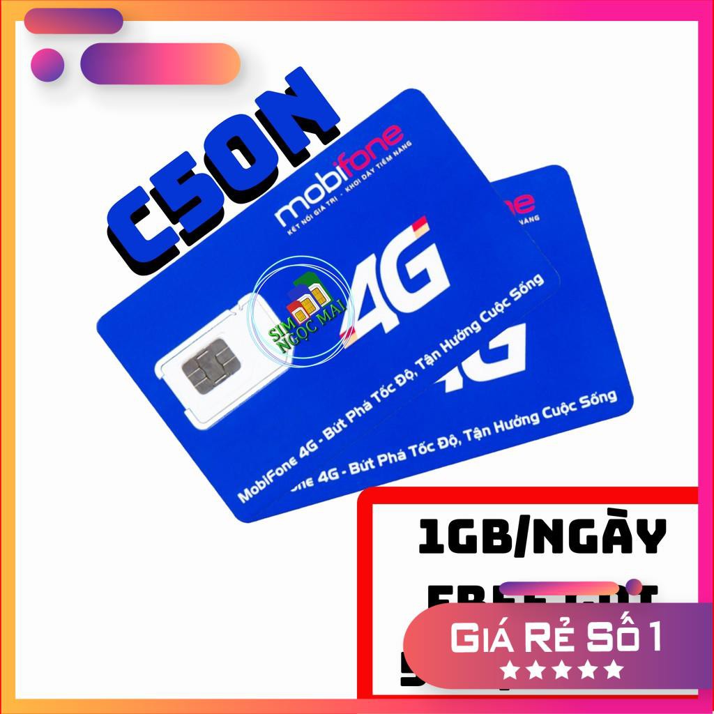 Sim 4G Mobifone C120 - C50N -  2gb/ngày - 60gb/tháng - data tốc độ cao - miễn phí gọi
