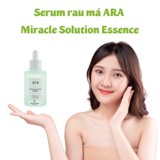 Serum rau má, giảm mụn, dưỡng ẩm Ara Miracle Solution Essence, phục hồi da nhạy cảm 50ml