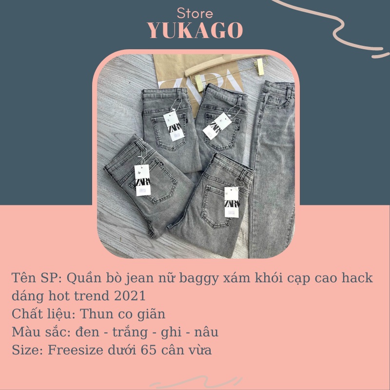Quần jean nữ dang baggy  bó màu xám khói cạp cao hack dáng hot trend 2021 YUKAGO S180