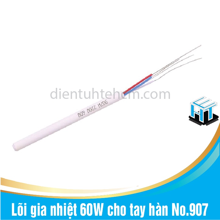 Lõi gia nhiệt 60W thay thế cho tay hàn No.907 chính hãng