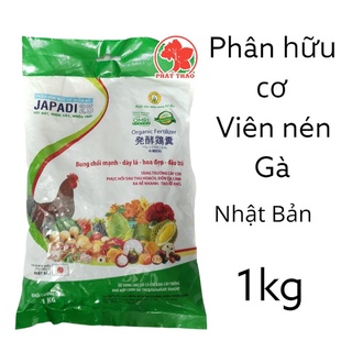 Phân hữu cơ gà japadi 1kg nhập khẩu nhật bản