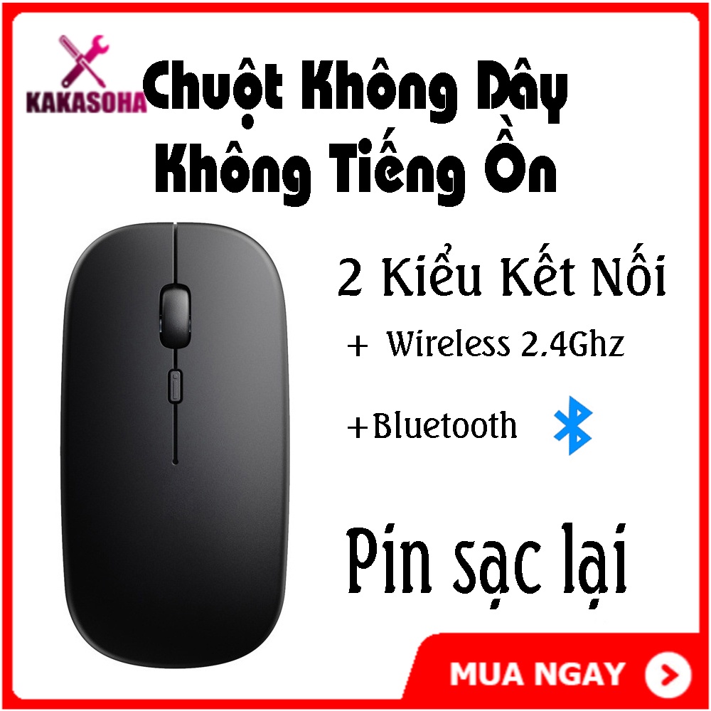 Chuột không dây 2.4gb , chuột bluetooth không tiếng ồn kết nối các thiết bị có bluetooth hoặc cổng usb