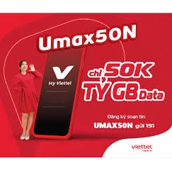 Sim UMAX50N đăng ký trực tiếp trên sim đang sử dụng- Chỉ 50k/Tháng,có thể nghe gọi,truy cập miễn phí Youtube, Facebo..vv