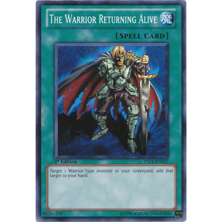 Lá bài thẻ bài Yugioh YS11-EN027 - The Warrior Returning Alive
