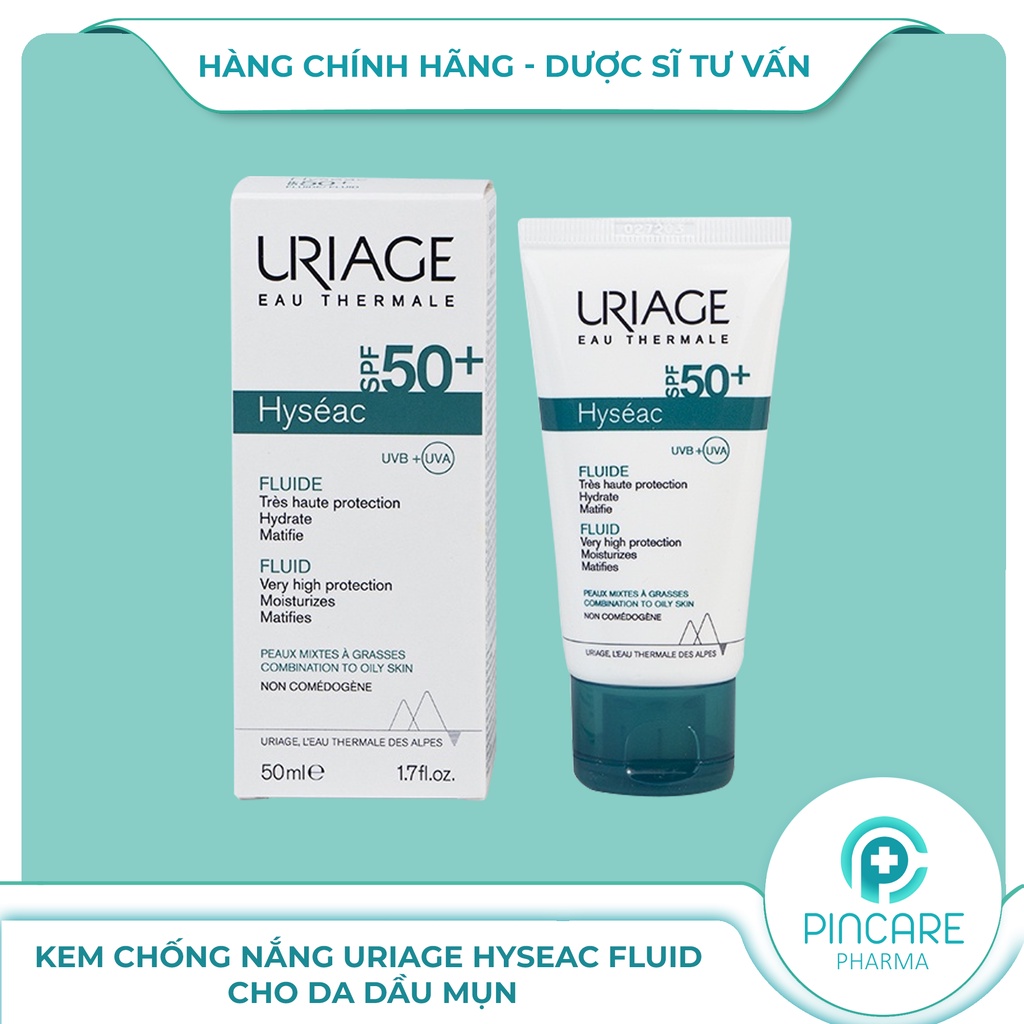 Kem chống nắng cho da dầu mụn Uriage Hyseac Fluide SPF50 50ml - Hàng chính hãng - Nhà thuốc PinCare