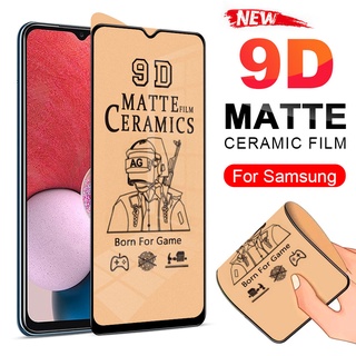 Kính cường lực gốm dẻo bảo vệ màn hình AG cho Samsung Galaxy A15 A25 A14 A34 A54 A24 A13 A23 A33 A53 A73 A12 A22 A32 A42 A52 A52S A72 A11 A31 A51 A71 A01 A03 A04 A05 A05S A10 A20 A30 A50 A30S A50S A70 A70S A10S A20S A02S A03S A04S A21S S23 FE