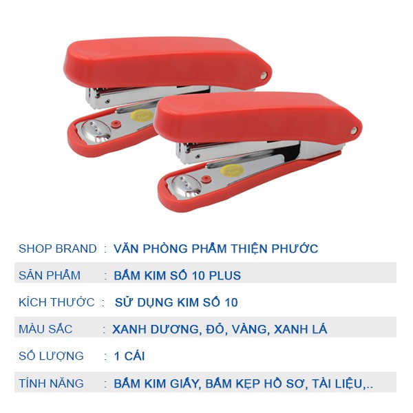 Máy bấm kim giấy số 10 Plus - ghim bấm cầm tay THIỆN PHƯỚC