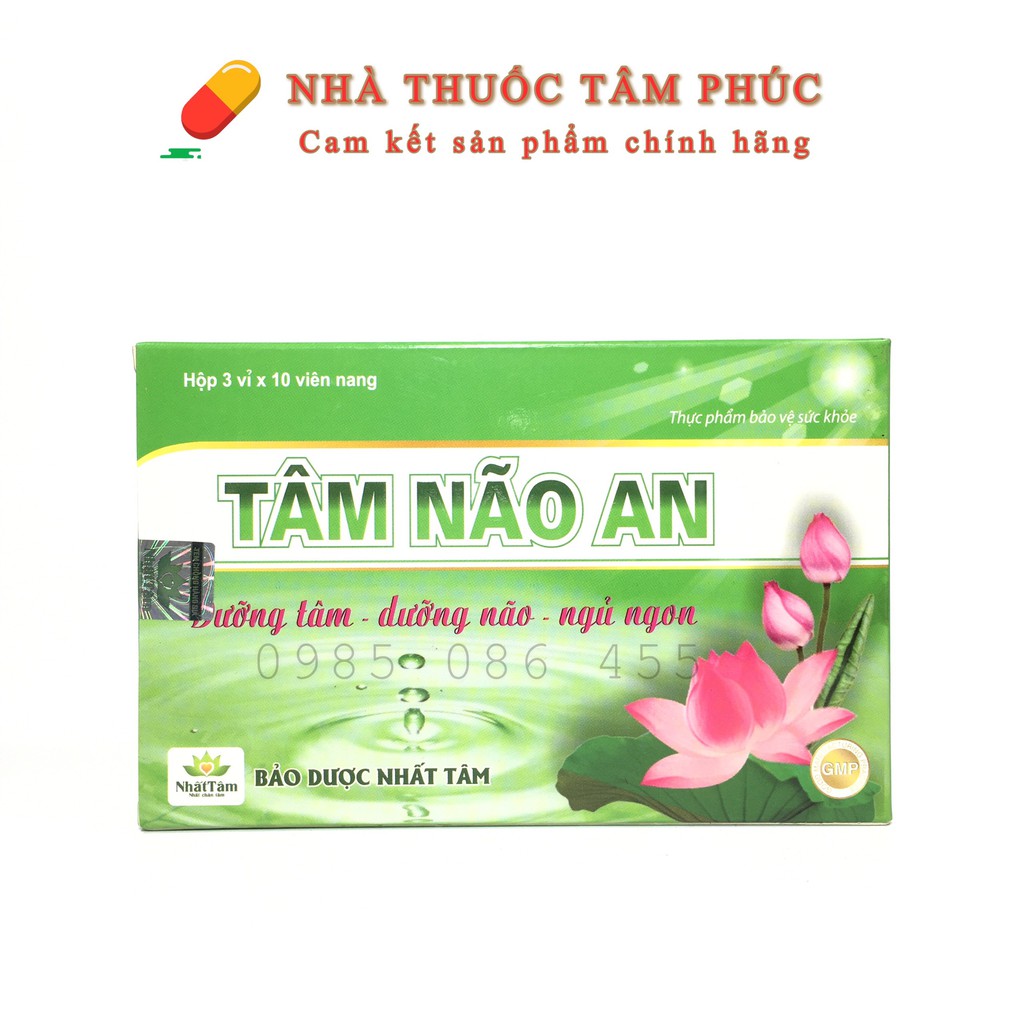 TÂM NÃO AN - Giúp dưỡng tâm an thần, dễ ngủ, ngủ ngon giấc, giảm căng thẳng thần kinh, lo âu, hồi hộp