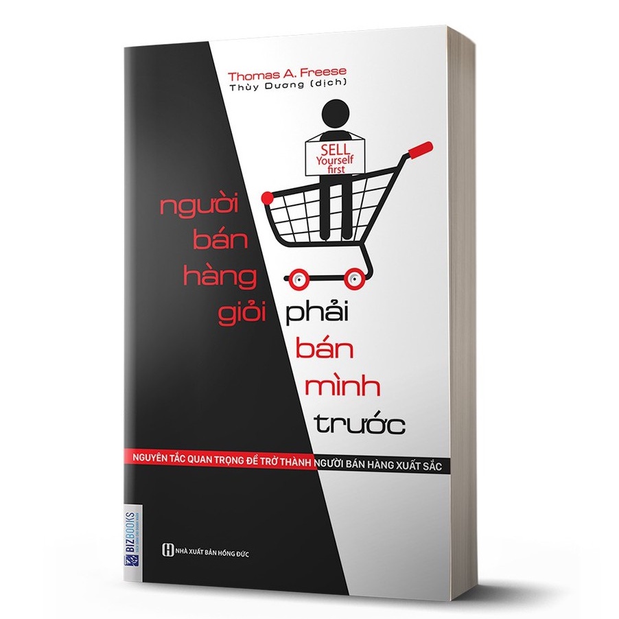 Kèm Quà Tặng Sách - BIZBOOKS - Người Bán Hàng Giỏi Phải Bán Mình Trước - 1 BEST SELLER