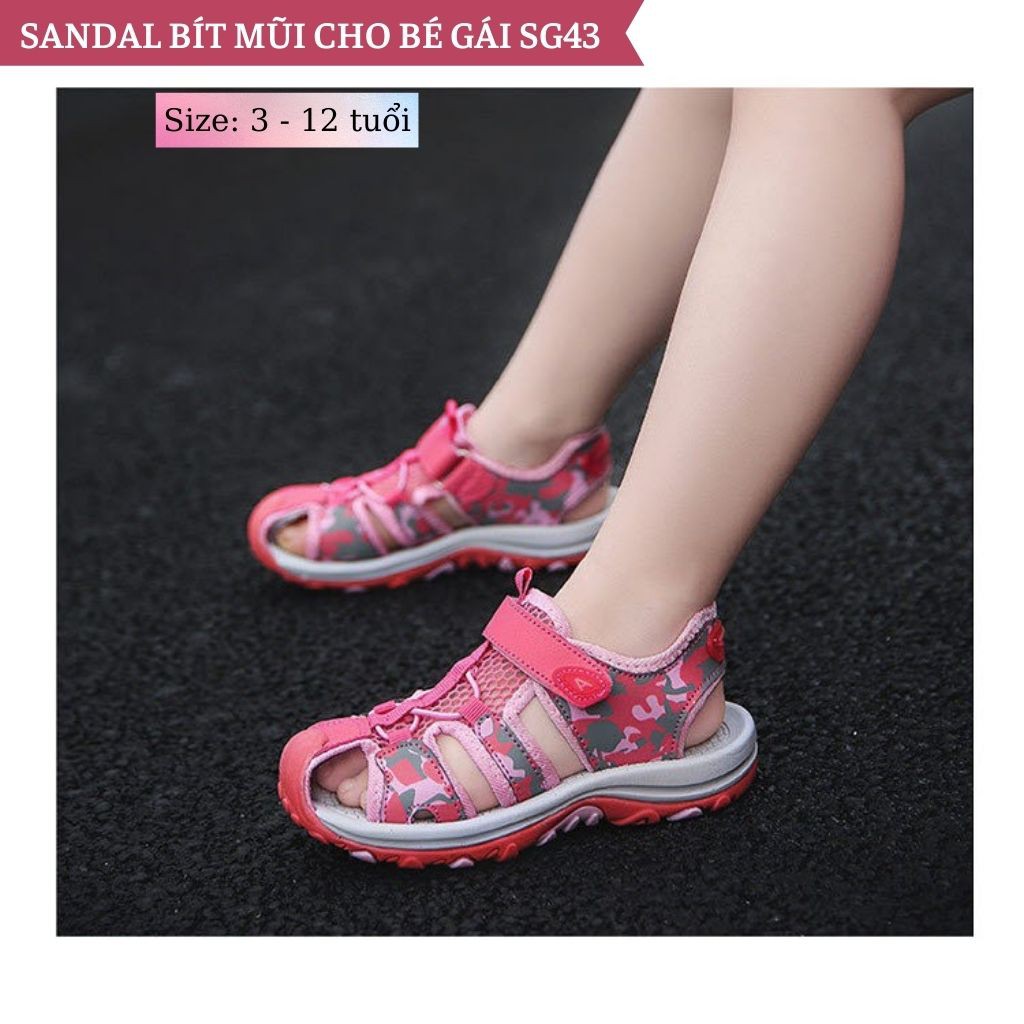 Sandal bít mũi cho bé gái 3 - 12 tuổi khỏe khoắn và năng động SG43