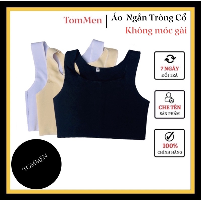 Áo Nịt Ngực Tomboy - Ba Lỗ Ngắn dạng TRÒNG CỔ ( không móc gài)