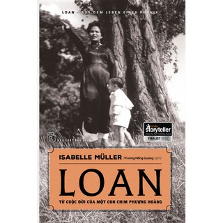 Sách Loan Từ Cuộc Đời Của Một Con Chim Phượng Hoàng - Isabelle Müller