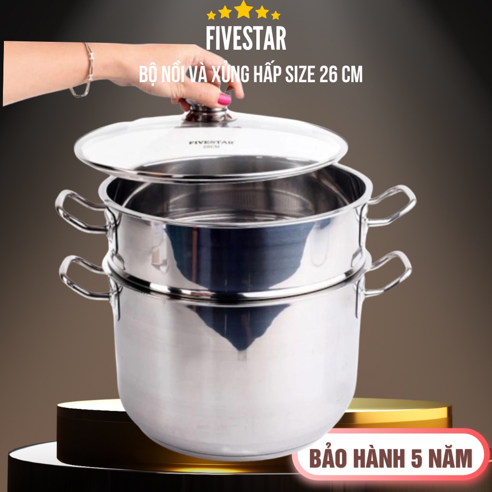 Bộ nồi xửng hấp inox fivestar 3 đáy 26 cm nắp kiếng nấu được các loại bếp từ, bếp ga, bếp hồng ngoại