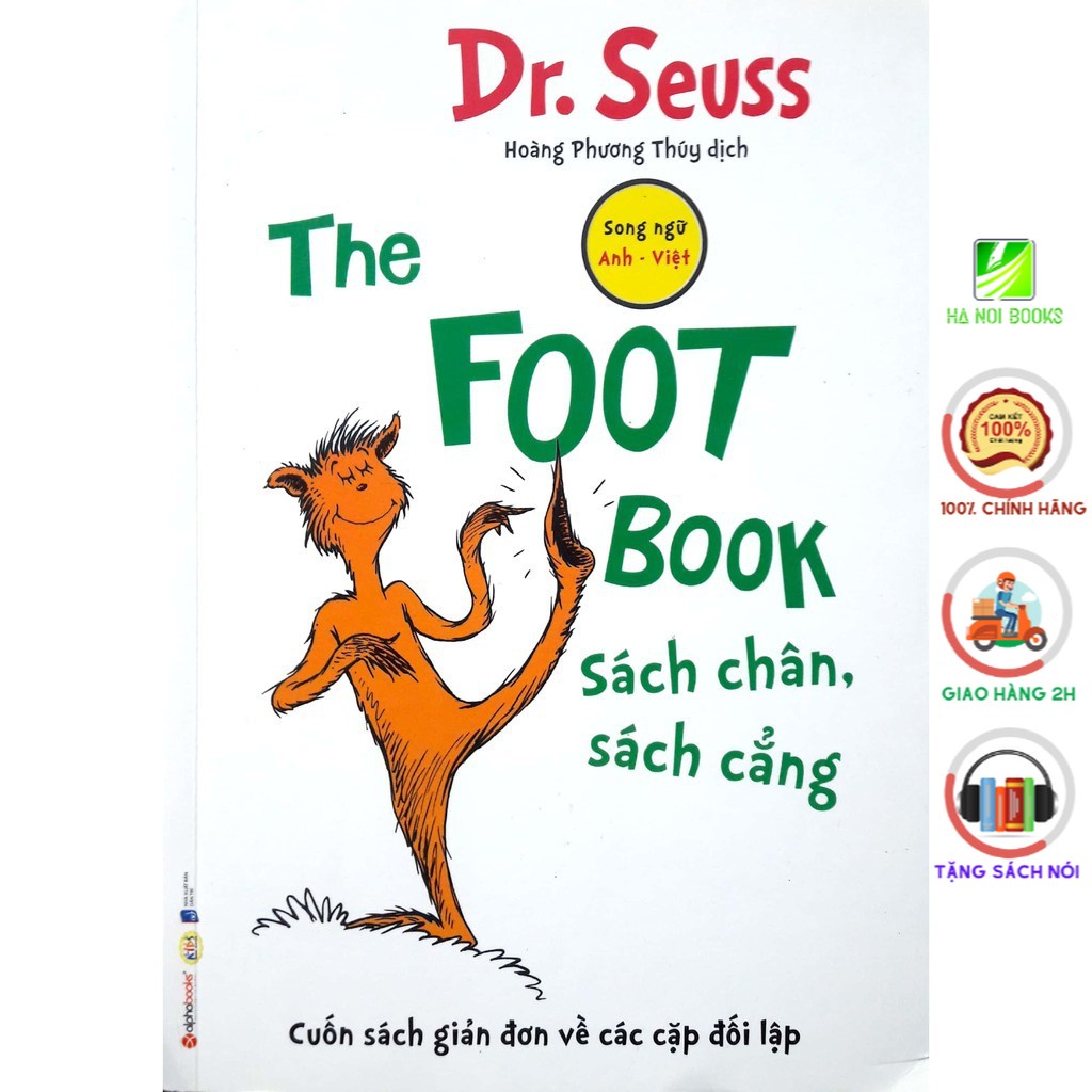 Sách- Dr.Seuss-The foot book-Sách chân sách cẳng (song ngữ Anh-Việt)