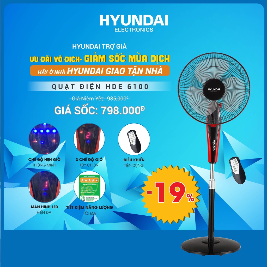 Quạt cây điều khiển từ xa HUYNDAI HDE 6100 kiểu dáng thanh lịch, vận hành bền bỉ- bảo hành 12 tháng