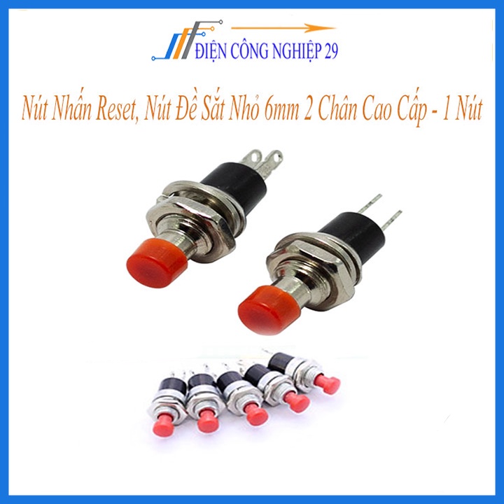 Nút Nhấn Reset, Nút Đề Sắt Nhỏ 6mm 2 Chân Cao Cấp