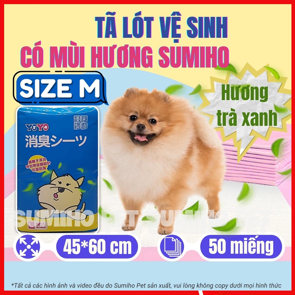 Tã lót cho chó mèo Sumiho size M 45x60cm (50 cái) hương trà xanh