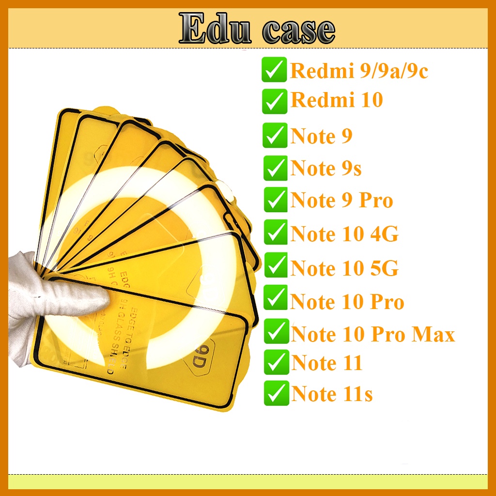 Kính cường lực Xiaomi Redmi 9/9A/9C/ Note 9/9s/9 Pro/Redmi 10/Note 10 4G/ 10 5G/10 Pro/10 Pro Max/Note11/ 11s Educase