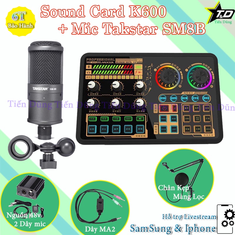 Bộ Mic Thu Âm Takstar SM8B Sound Card K600 Có Bluetooth Auto-tune Chân Màng Dây Livestream MA2 Nguồn 48V 2 Dây Mic