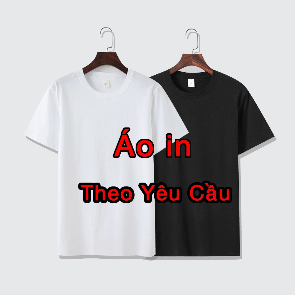 Áo thun in theo yêu cầu 2 mặt unisex vải cotton thoáng mát, phông tay lỡ nhiều màu đủ size, in đồng phục có ngay | WebRaoVat - webraovat.net.vn